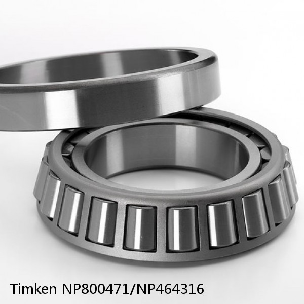 NP800471/NP464316 Timken Tapered Roller Bearings