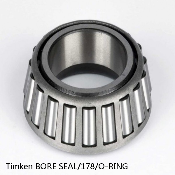 BORE SEAL/178/O-RING Timken Tapered Roller Bearings