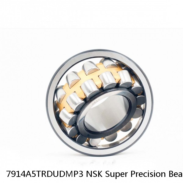 7914A5TRDUDMP3 NSK Super Precision Bearings